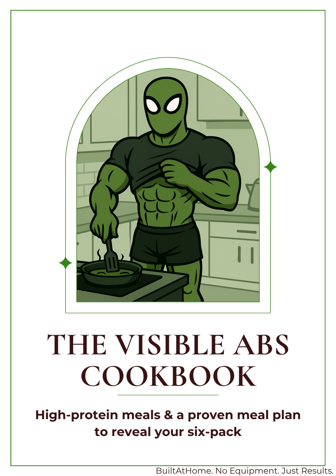 The Visible Abs Cookbook